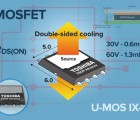 MOSFET 30V et 60V à rendement élevé et refroidissement double-face toshiba-200515