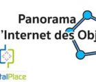 DigitalPlace publie le livre blanc de l’IoT « Panorama de l’Internet des Objets » DigitalPlace-250516