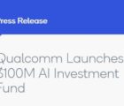 Qualcomm crée un fonds de 100 M$ dans l’intelligence artificielle Qualcomm-301118