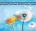 Contrôleur à récupération d’énergie éliminant le besoin de batteries pour les objets IoT | Renesas Electronics Renesas-151118