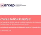 L’Arcep lance une consultation publique sur les conditions d’utilisation des fréquences par des dispositifs à courte portée ARCEP-111218